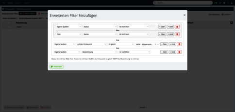 Modalfenster mit der Überschrift „Erweiterten Filter hinzufügen“. Mehrere Filterzeilen zeigen Felder „Spaltenname“, Operator und Wert, dazu UNA/ODER-Auswahl. Unten links grüner Button „Anwenden“.