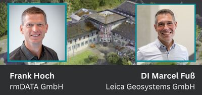 Luftaufnahme eines Gebäudekomplexes mit zwei seitlich platzierten Portraits: links Frank Hoch (rmDATA GmbH), rechts DI Marcel Fuß (Leica Geosystems GmbH). Im Hintergrund Gebäude und Bäume.