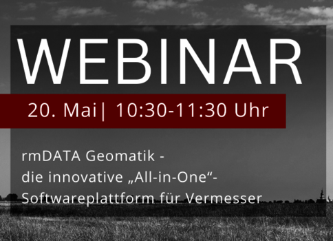 Webinar-Tipp: All-in-one Lösung rmDATA Geomatik  
