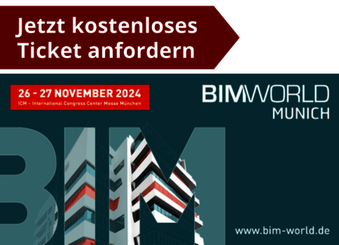 Werbebanner für BIM World Munich 2024 in München. Termine: 26.–27. November im ICM – Internationales Congress Center. Aufforderung: Jetzt kostenloses Ticket anfordern. Abgebildet sind architektonische Gebäudestrukturen.