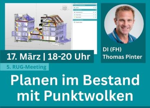 Veranstaltungsplakat für das 5. RUG-Meeting: 17. März, 18–20 Uhr, Titel Planen im Bestand mit Punktwolken. Linke Seite zeigt eine 3D-Darstellung von Gebäuden; rechts ein Dozenten-Porträt.
