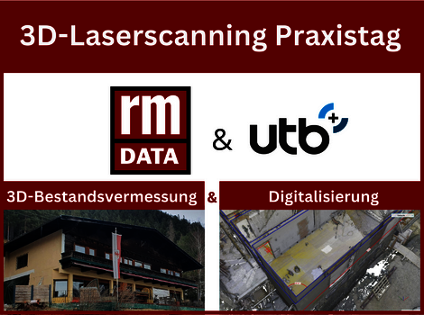 Ein Bild zur Veranstaltung der Praxistage von rmDATA und utb. Der Titel der Veranstaltung ist "3D-Laserscanning Praxistag". Es geht um die 3D-Bestandsaufnahme und Digitalisierung.