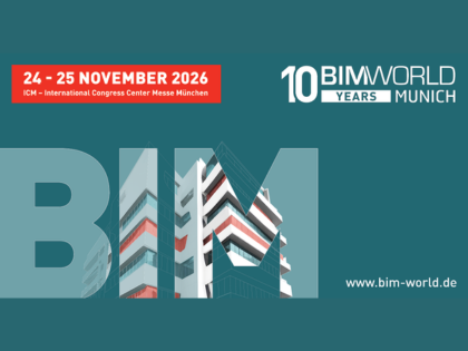 Banner für BIM World München 2026 mit großem BIM-Logo und Gebäudemotiv, tealfarbener Hintergrund. Datum 24.–25. November 2026 im ICM München, Website www.bim-world.de.