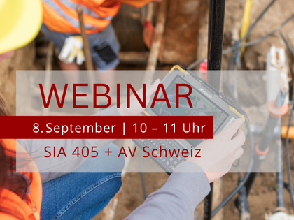 Auf einer Baustelle in Sicherheitskleidung hält eine Person ein Messgerät. Über dem Bild liegt eine halbtransparente Grafik mit dem Text "WEBINAR", darunter "8. September | 10 – 11 Uhr" und "SIA 405 + AV Schweiz".